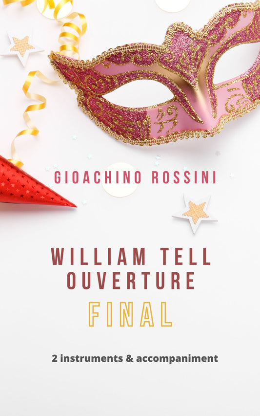 William Tell Ouverture - G. Rossini